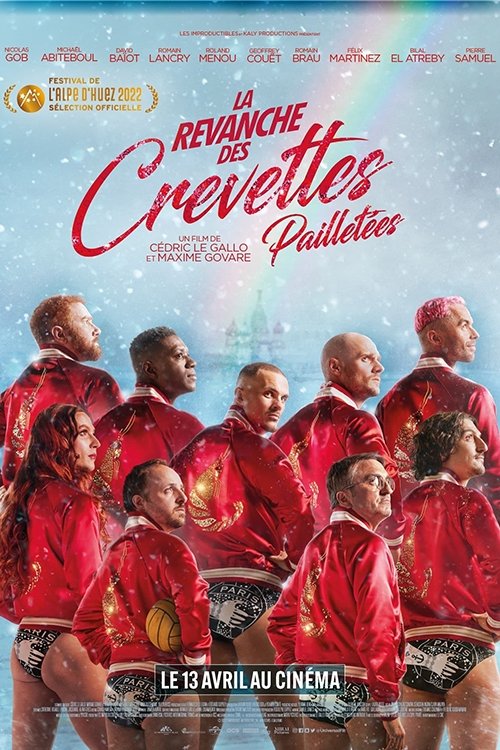 Постер La revanche des Crevettes pailletées